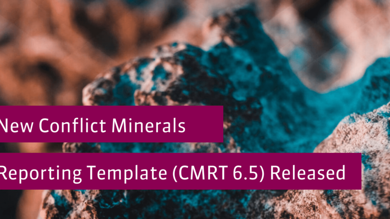 RMI Releases CMRT 6.5: Updated Smelter Lists for Conflict Minerals Reporting